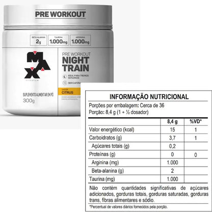 Pré-Treino Night Train 300g - Max Titanium